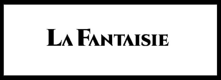 La Fantaisie